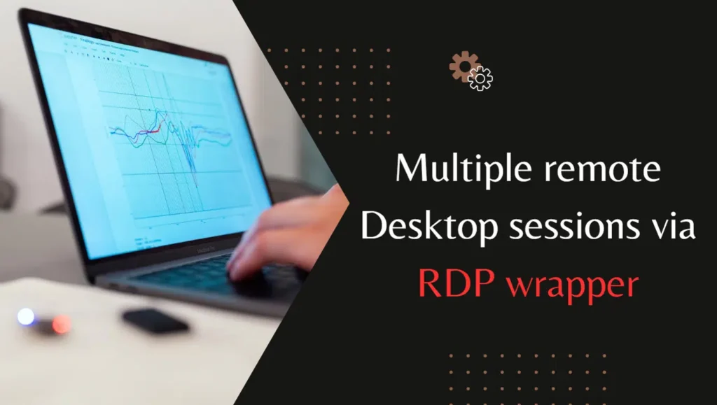 Does RDP Wrapper allow multiple users to connect at the same time?